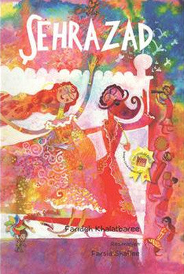Şehrazad by Farideh Khalatbarae