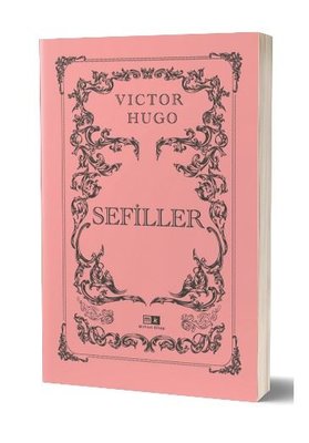 Sefiller by Victor Hugo