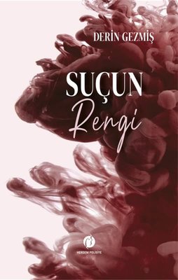 Suçun Rengi by Derin Gezmiş