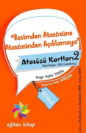 Atasözü Kartları 2: "Resimden Atasözüne Atasözünden Açıklamaya"