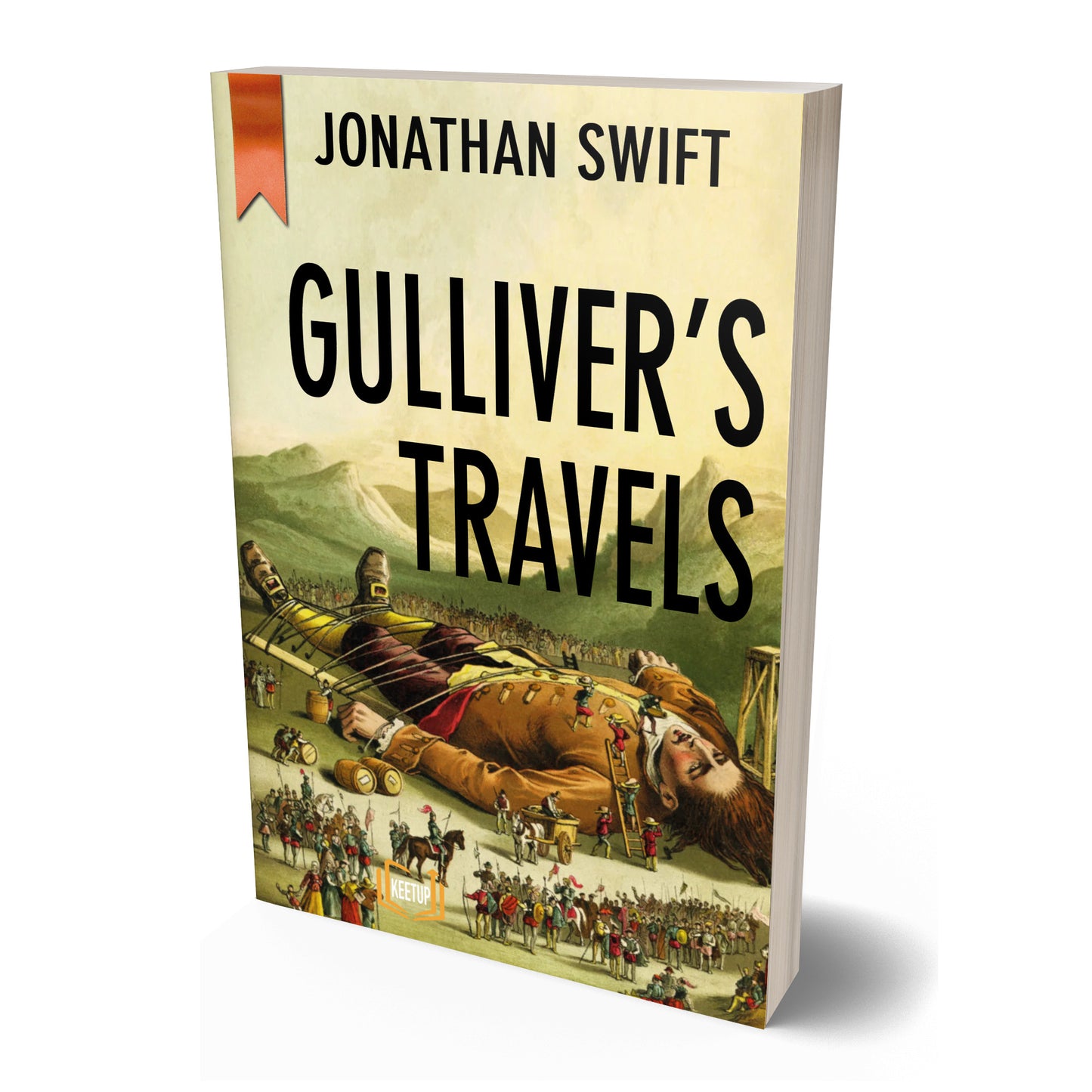 Gulliver’s Travels by Jonathan Swift