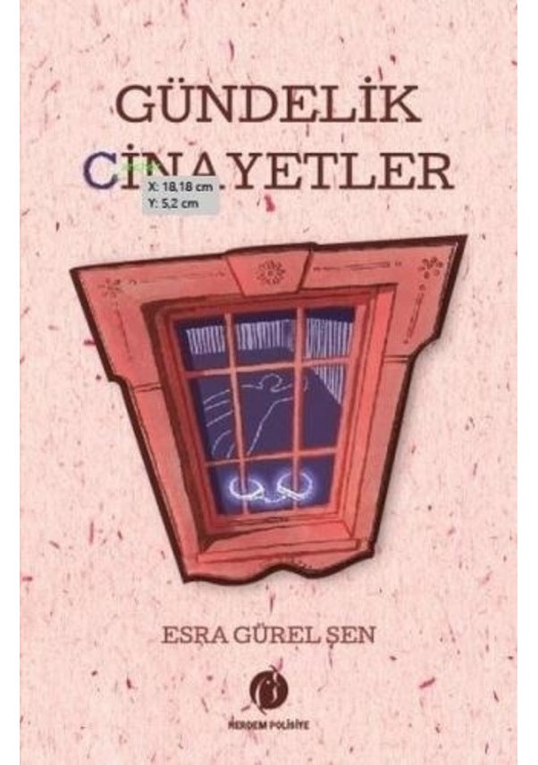 Gündelik Cinayetler by Esra Gürel Şen