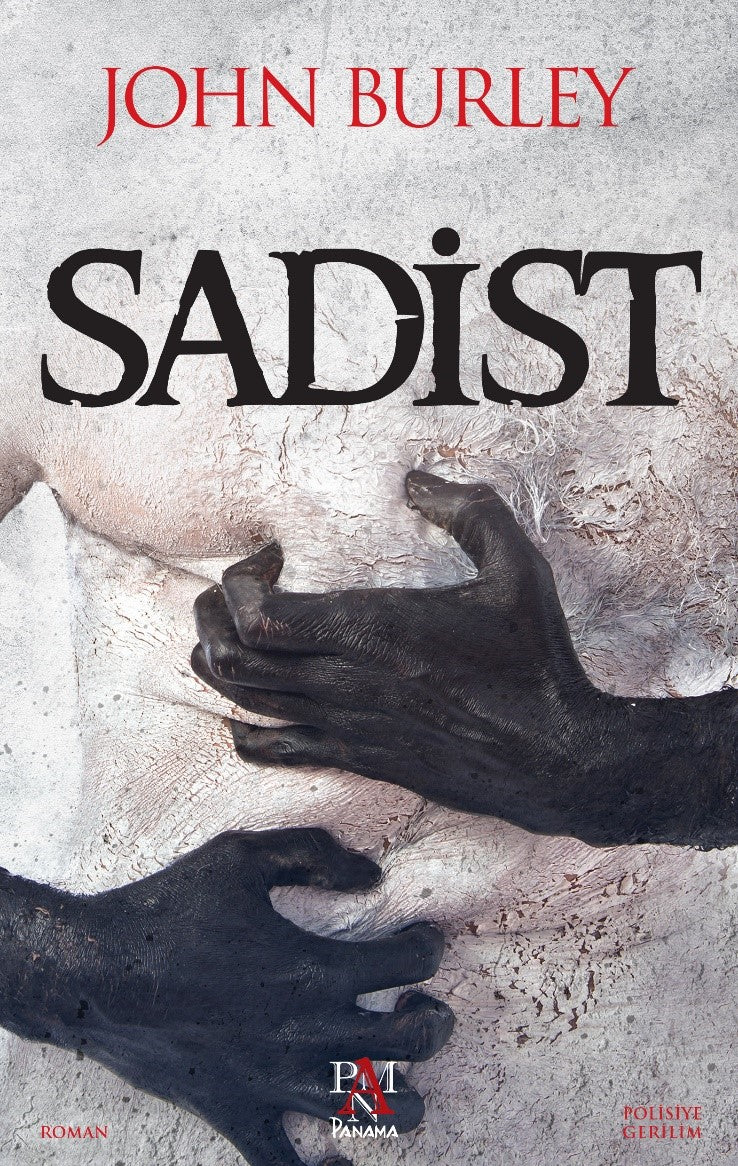 Sadist by John Burley