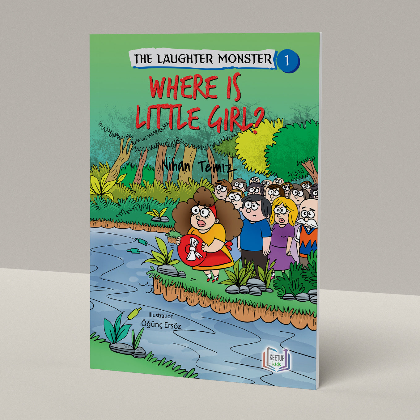 The Laughter Monster 1 - Where Is LITTLE GIRL? by Nihan Temiz