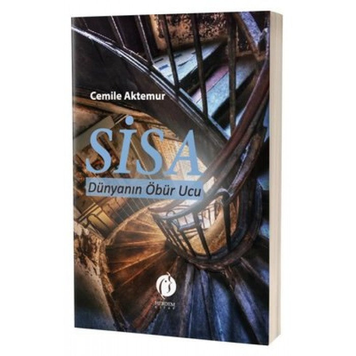 Sisa - Dünyanın Öbür ucu by Cemile Aktemur