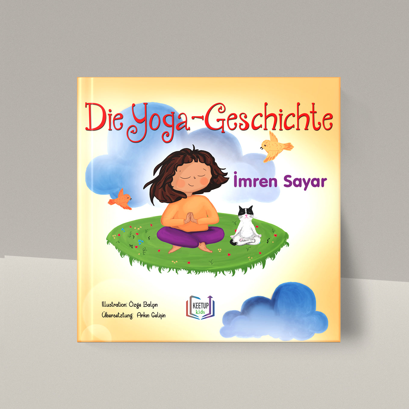 Die Yoga-Geschichte by Imren Sayar