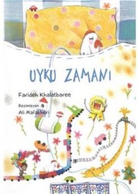 Uyku Zamanı by Farideh Khalatbarae