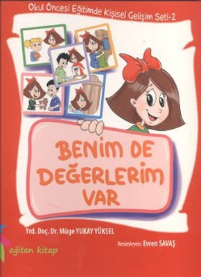 Benim de Değerlerim Var by Müge Yukay Yüksel