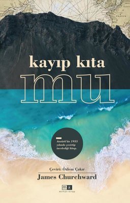 Kayıp Kıta Mu by James Churchward