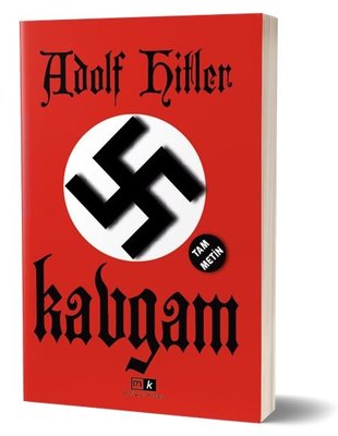 Kavgam - Tam Metin by Adolf Hitler
