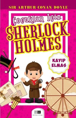 Çocuklar için Sherlock Holmes - Kayıp Elmas by Sir Arthur Conan Doyle
