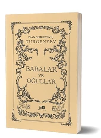 Babalar ve Oğullar by İvan Sergeyeviç Turgenyev