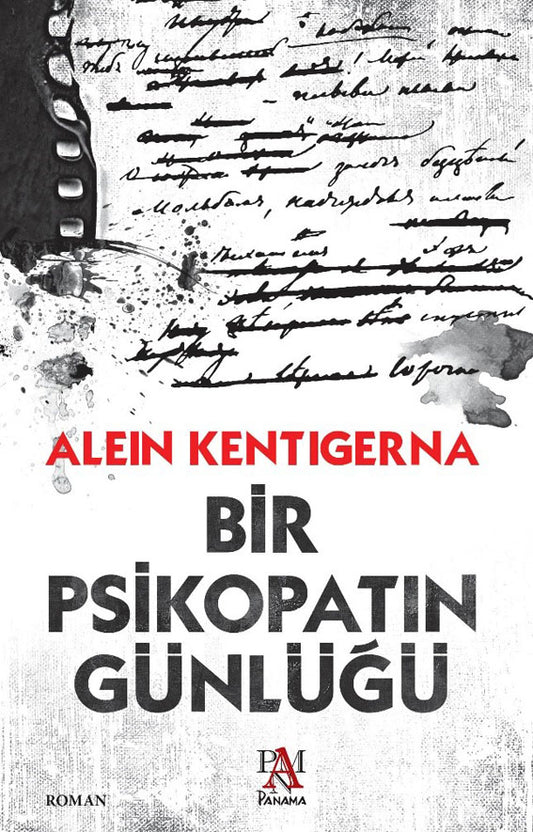 Bir Psikopatın Günlüğü by Alein Kentigerna