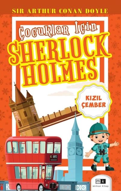 Çocuklar Için Sherlock Holmes - Kızıl Çember by Sir Arthur Conan Doyle