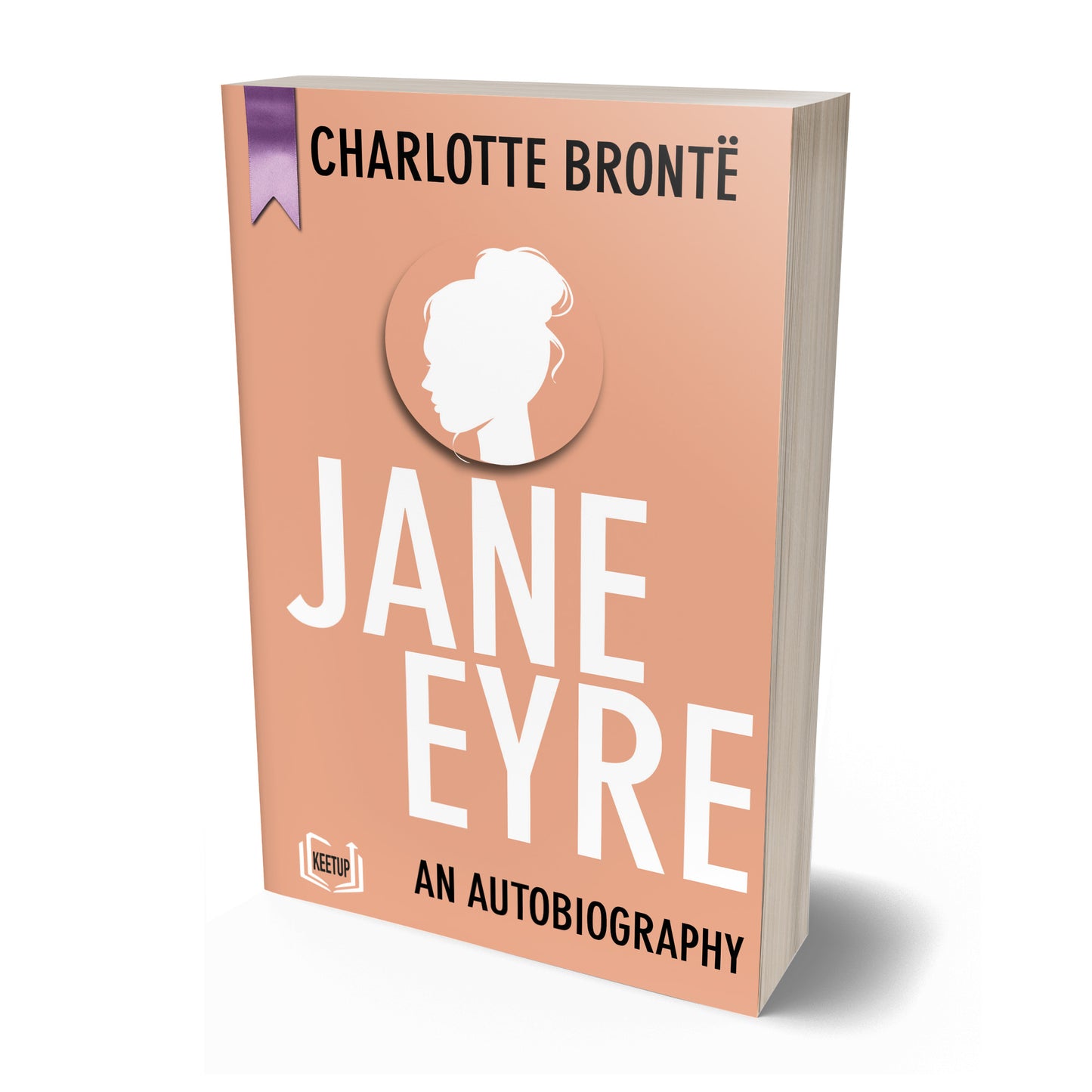Jane Eyre An Autobiography by Charlotte Brontë