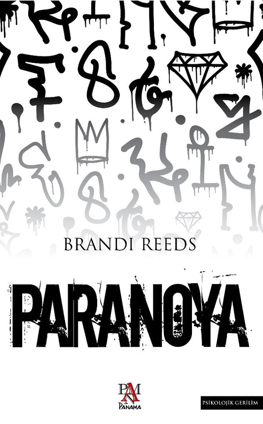 Paranoya by Brandi Reeds