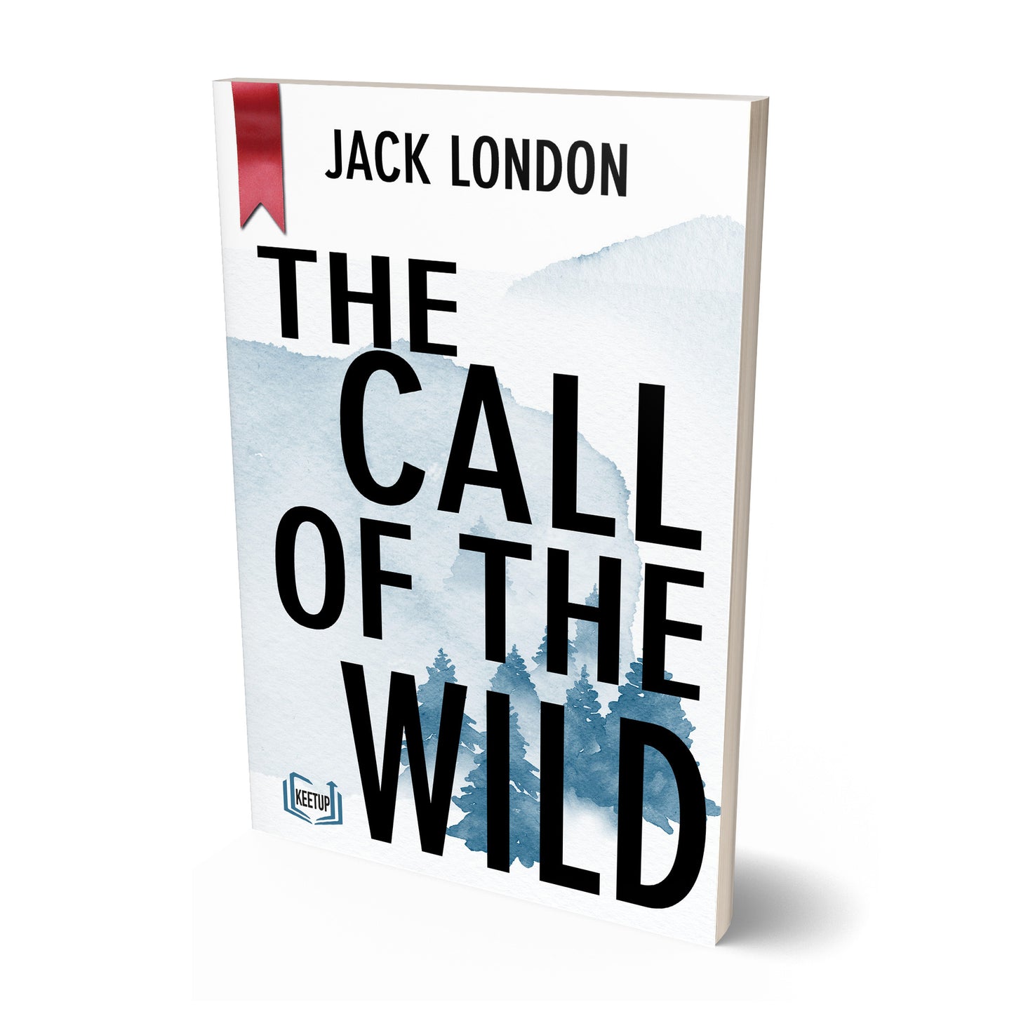 The Call of the Wild by Jack London