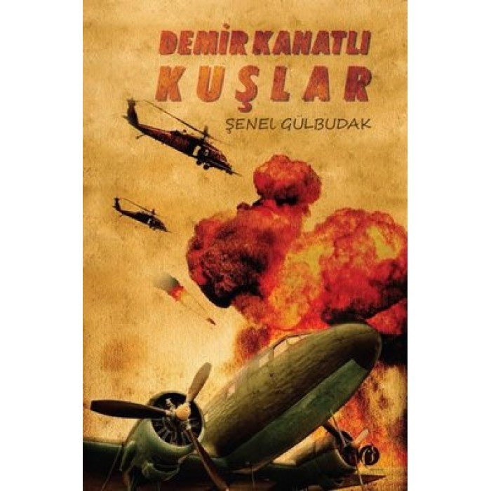 Demir Kanatlı Kuşlar by Şenel Gülbudak