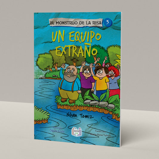 El Monstruo de la Risa 3 - Un Equipo Extraño by Nihan Temiz