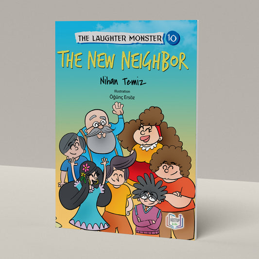The Laughter Monster 10 - The New Neighbor by Nihan Temiz