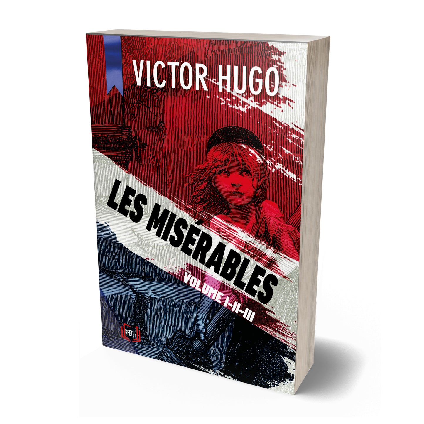 LES MISÈRABLES VOLUME I-II-III by Victor Hugo