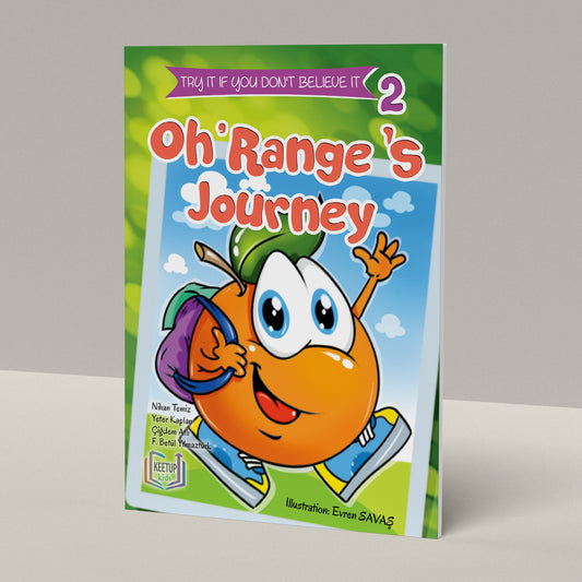 Try If You Don't Believe It 2 - Oh'Range's Journey