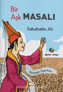 Bir Aşk Masalı - Sabahattin Ali