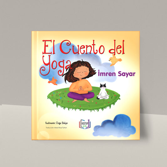 El Cuento Del Yoga by Imren Sayar